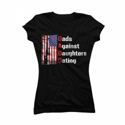 dads against daughters dating shirt